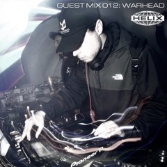 Guest Mix 012: Warhead