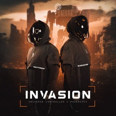 Universe Controller & Phoenixxx - Invasion