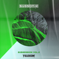 SubSession Vol.5 ft. Telekom