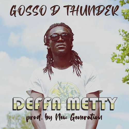 Gosso D Thunder-Deffa Metty.pro New Generation