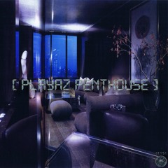 Dj Sugar Booger - Playaz Penthouse