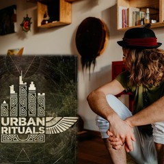 Ambient Opening Urban Rituals 26.02.22