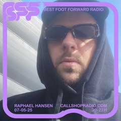 BFF Radio w/ Raphael Hansen, Gutta & Maxwell 07.05.25