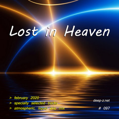 Lost In Heaven #097 (dnb mix - february 2020) Atmospheric | Liquid | Drum and Bass