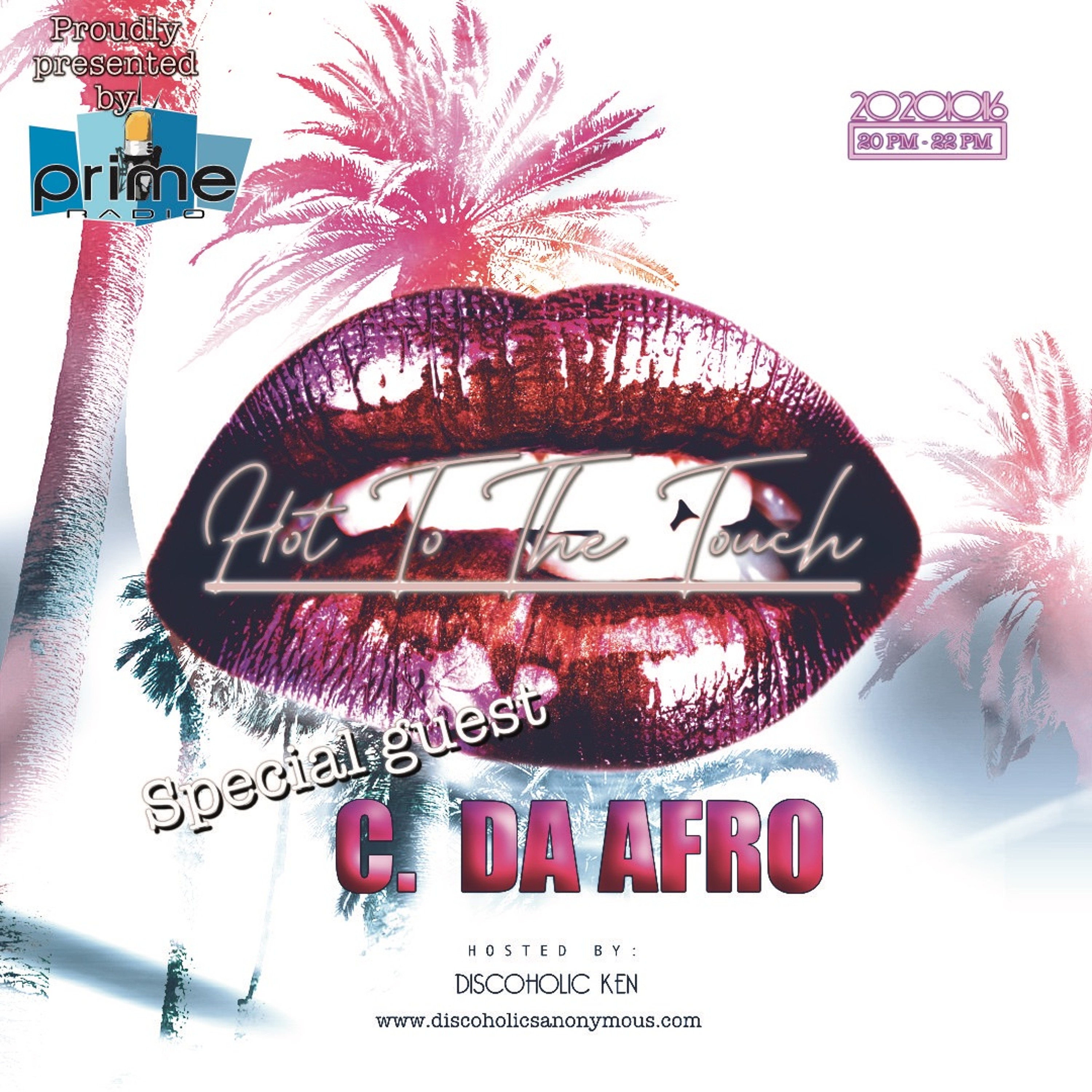 Discoholics Anonymous presents Hot To The Touch