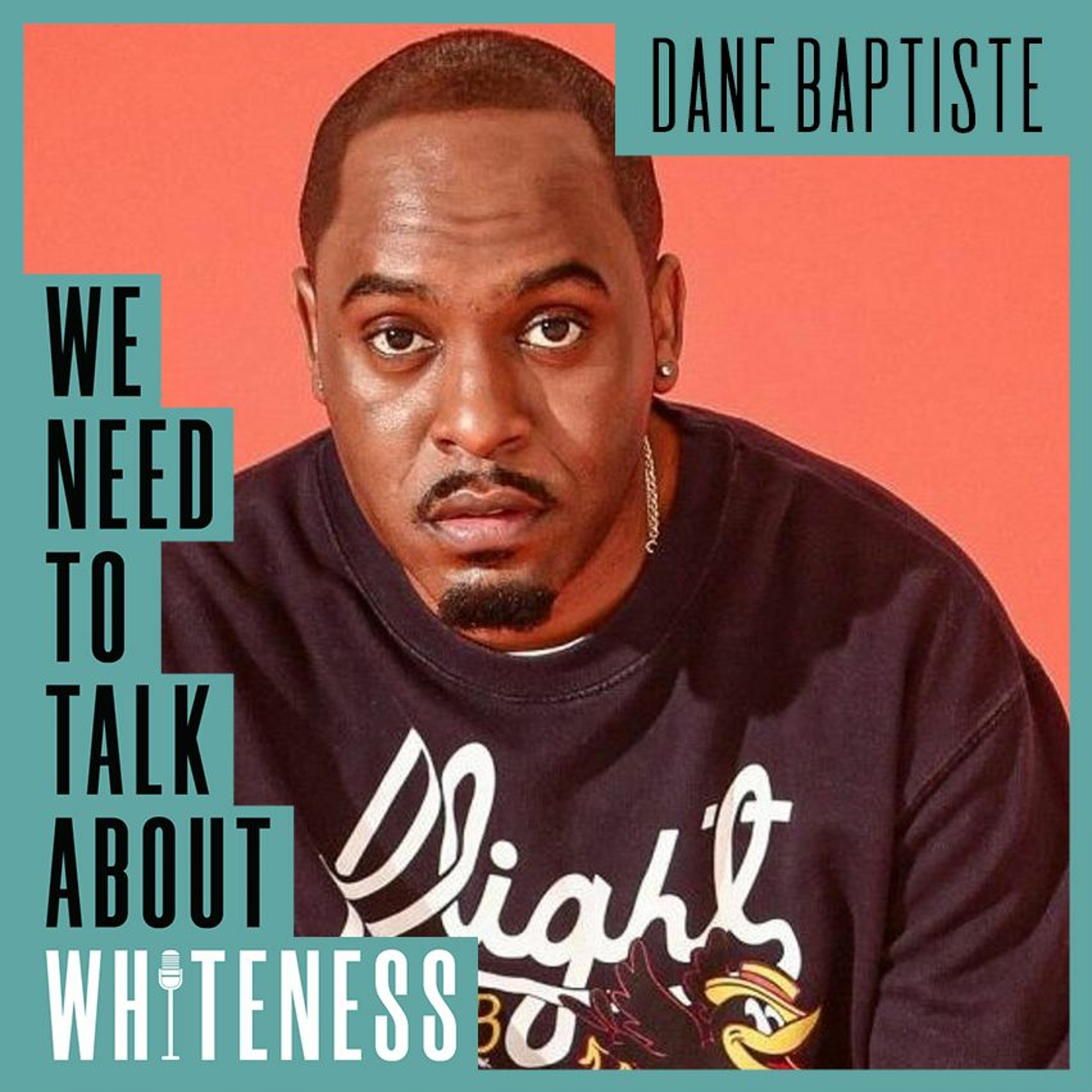 We need to talk about whiteness podcast