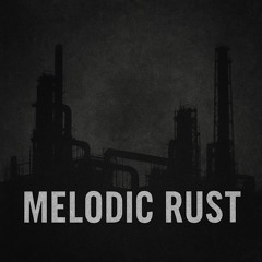 Melodic Rust