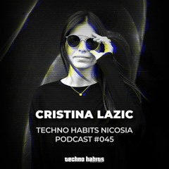 THN Podcast 045 - Cristina Lazic(Vinyl Set)