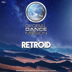 Global Dance Mission 710 (Retroid)