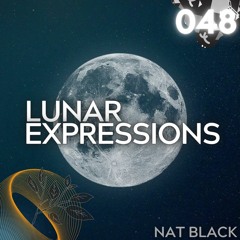 Lunar Expressions | 048 - Nat Black