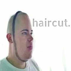 haircut