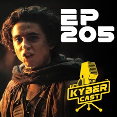 Kyber205 - DUNE PART TWO Review