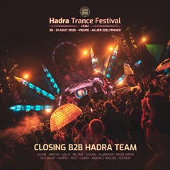 Closing Mainstage Hadra Team | Hadra Trance Festival 2025