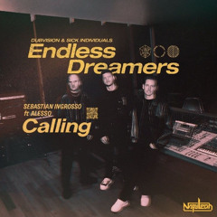 Calling (Napoleon 'Endless Dreamers' Edit)