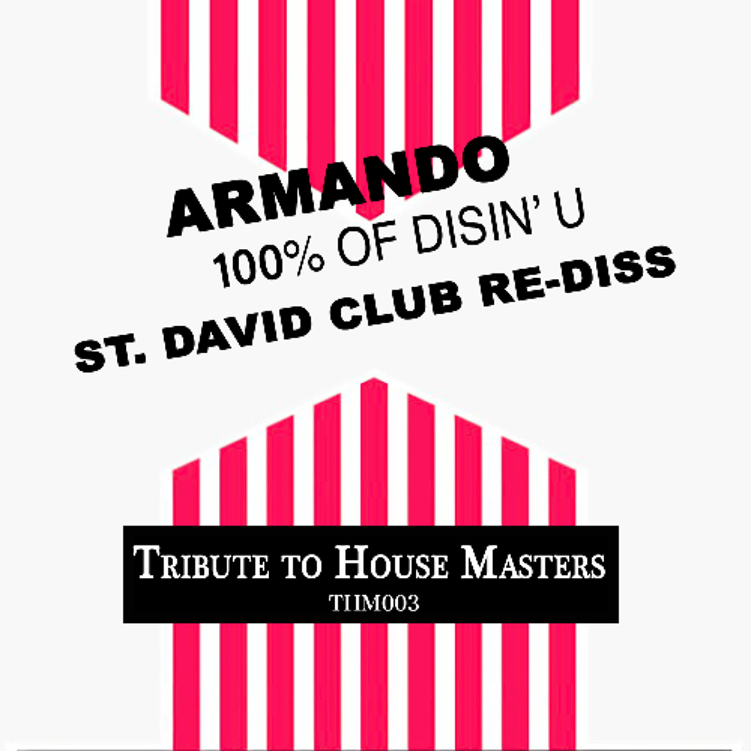 ARMANDO 『100% OF DISIN' YOU REMIX』 12\"×2 100% OF DISSIN' YOU - ARMANDO | TRAX Records