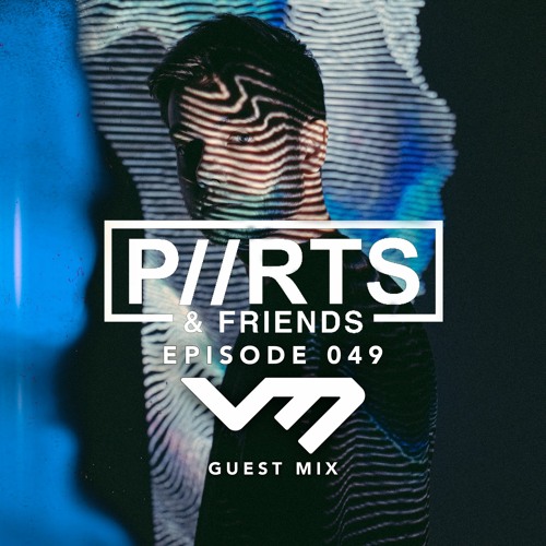 P//RTS & Friends 049 - Van Múrten