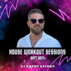 House Music Work Out Sessions - September 2024 (House, Techno, Tech House)