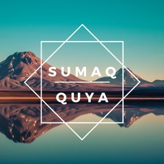 Sumaq Quya (SilverIceSound remix)