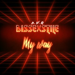 D-V-R - My Way