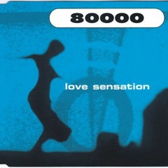 LOVE SENSATION @ RADIO 80k
