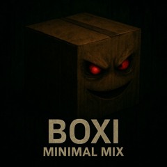 Minimal DNB Boxi Mix 2025