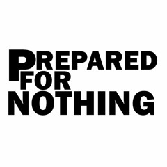 Hats, Beards, and Greeks, Prepared for Nothing ep.9