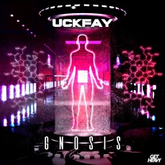 Uckfay - Gnosis