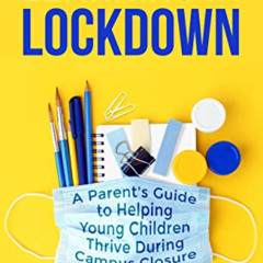 free EBOOK 📑 Learning in Lockdown: A parent's guide to helping young children thrive