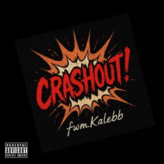 CrashOut!