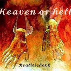 heaven or hell
