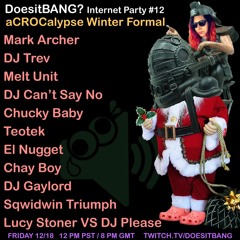 DJ Trev - DoesitBANG? Internet Party #12
