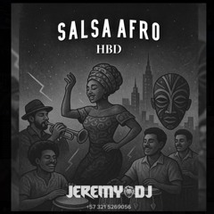 SALSA AFRO - HBD (EL ESQUEMA).wav