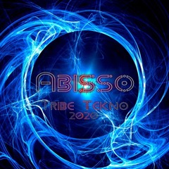 Abisso - Tribe Tekno - 2020