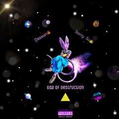God Of Destruction (Prod.By Accent Beats) Feat. Savvy Su