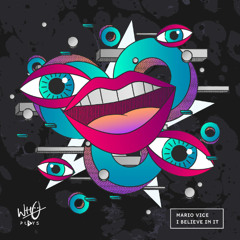 Mario Vice - I believe in it