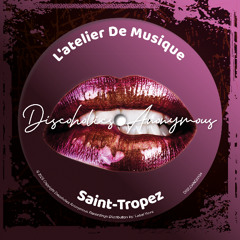 Saint-Tropez [Discoholics Anonymous Recordings]