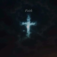 Faith .m4a