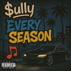 $ully - Every Season