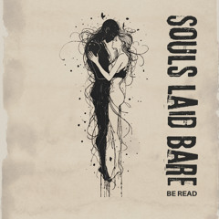 Souls Laid Bare