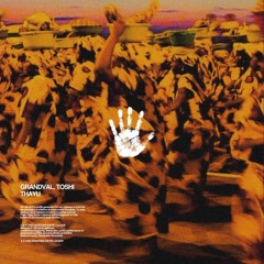 Grandval & Toshi - Thayu