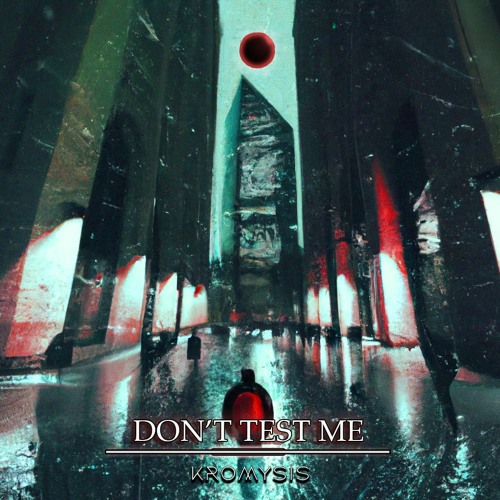 Don't Test Me (Extented Mix)