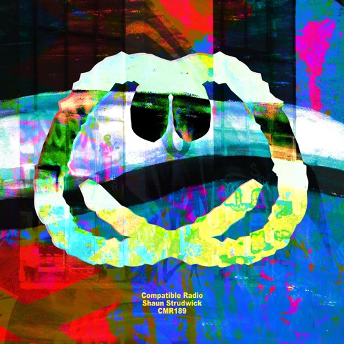 CMR189 - Guest Mix - Shaun Strudwick - NFT