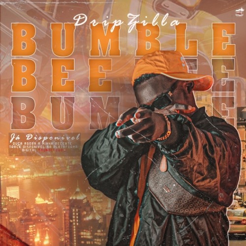 Dripzilla - Bumblebee