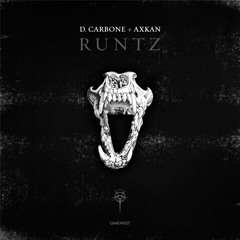 D Carbone + AXKAN - Runtz (Henry Vengeance Remix) - Master 24 441k