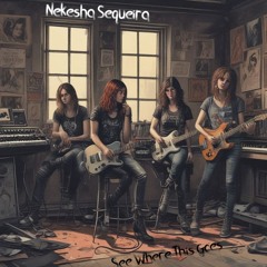 See Where This Goes - Nekesha Sequeira