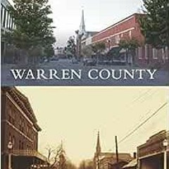 View PDF Warren County (Then and Now) by Cody Prince,Krystal Tanner
