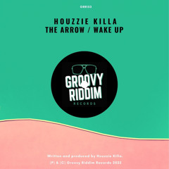 Houzzie Killa - Wake Up
