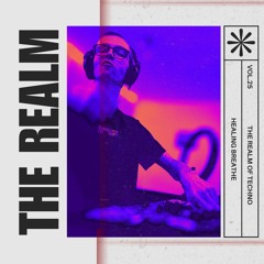 THE REALM 025 - HEALING BREATHE