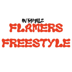 FLAMERS FREESTYLE