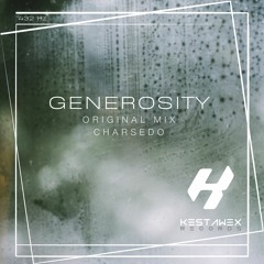 Charsedo - Generosity (Original Mix)